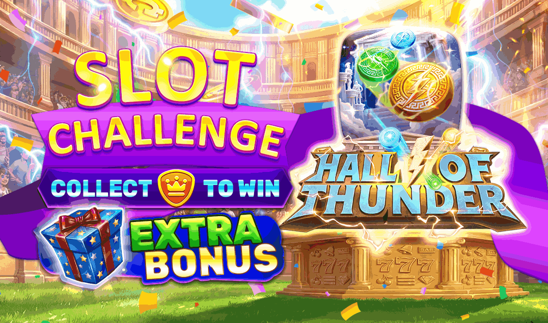 SLOT CHALLENGE-HALL OF THUNDER