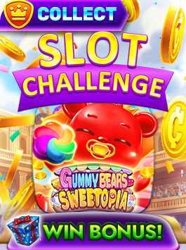 SLOT CHALLENGE-GUMMY BEARS SWEETOPIA
